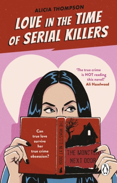 Love in the Time of Serial Killers - TikTok made me buy it: a criminally addictive roma