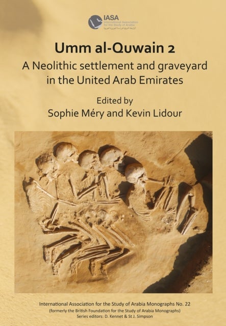 Umm al-Quwain 2 - A Neolithic settlement and graveyard in the United Arab Emirates