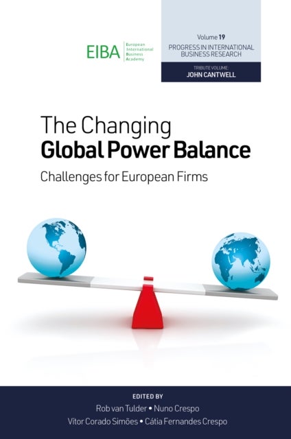 The Changing Global Power Balance - Challenges for European Firms
