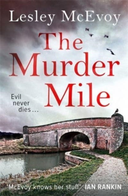 The Murder Mile - The 'totally gripping' thriller packed with twists and turns!