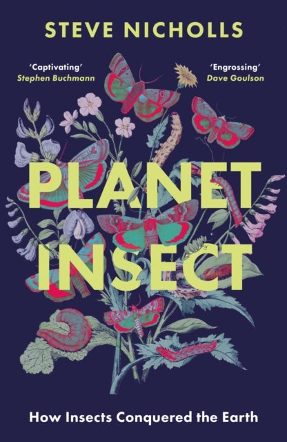 Planet Insect - How Insects Conquered The Earth