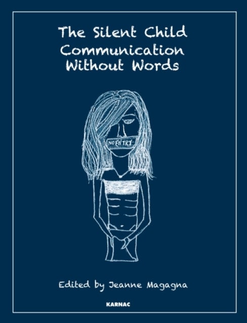 The Silent Child - Communication without Words