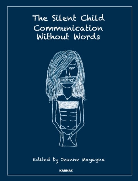 The Silent Child - Communication without Words