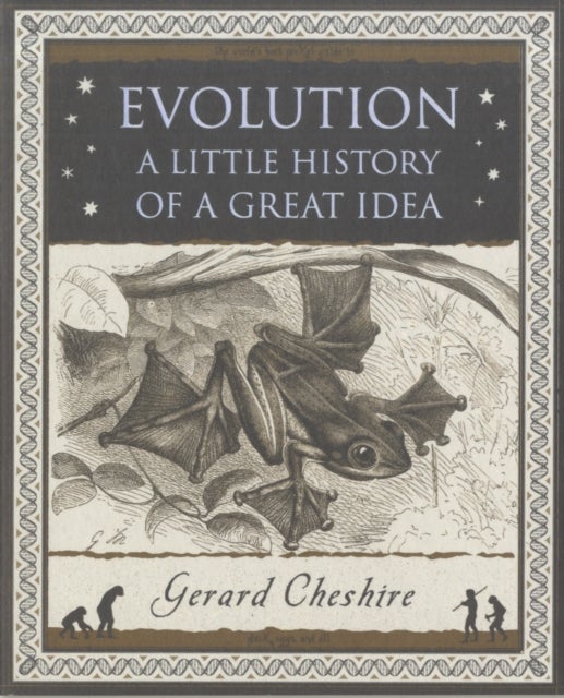 Evolution - A Little History of a Great Idea