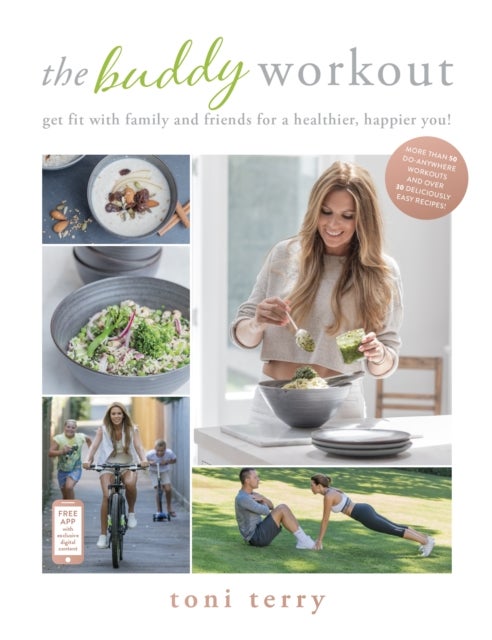 The Buddy Workout - Get fit with family and friends for a healthier, happier you!