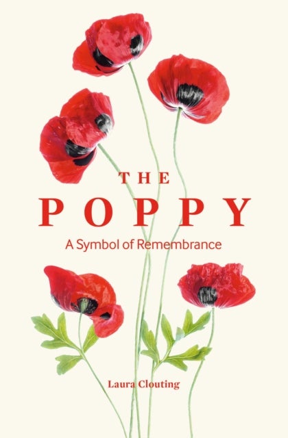 The Poppy - A Symbol of Remembrance