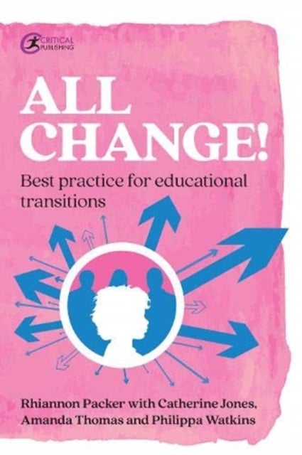 All Change! - Best practice for educational transitions