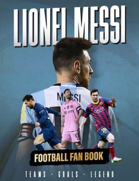 Lionel Messi - Football Fan Book