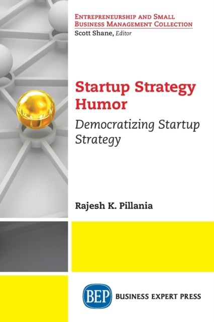 Startup Strategy Humor - Democratizing Startup Strategy