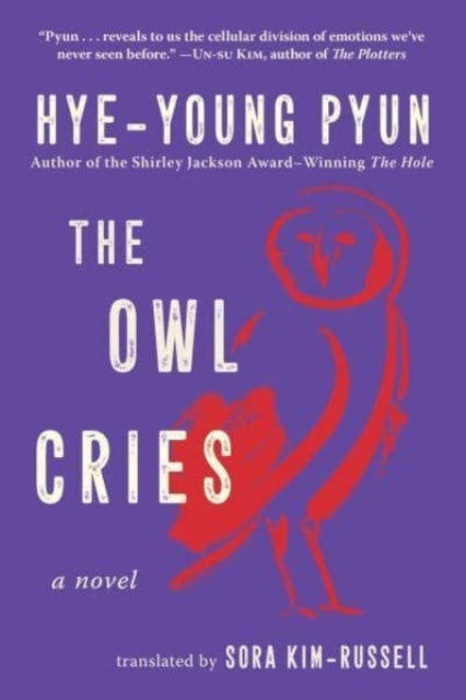 The Owl Cries - A Novel