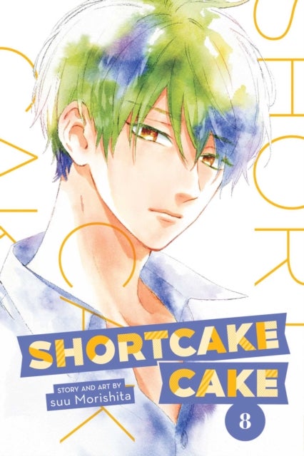 Shortcake Cake, Vol. 8