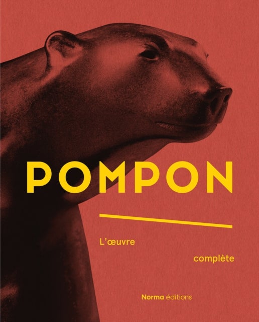 Pompon - L’oeuvre complete