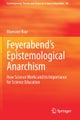 Feyerabend’s Epistemological Anarchism