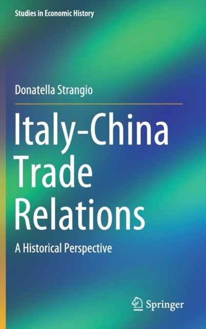 Italy-China Trade Relations - A Historical Perspective