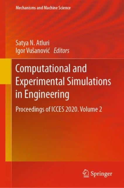 Computational and Experimental Simulations in Engineering - Proceedings of ICCES 2020. Volume 2