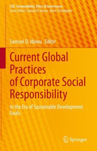 Current Global Practices of Corporate Social Responsibility - In the Era of Sustainable Development Goals