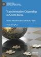 Transformative Citizenship in South Korea