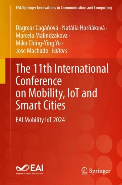 Smart City, Smart Life, Smart Education - Innovations in Mobility, Internet of Things, and Smart Cities