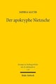 Der apokryphe Nietzsche