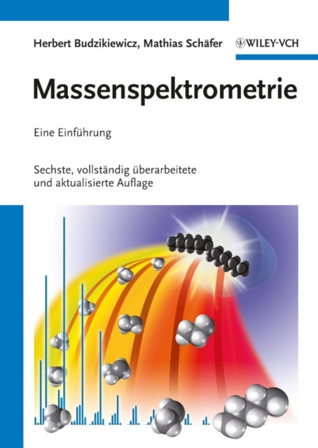Massenspektrometrie - Eine Einfuhrung