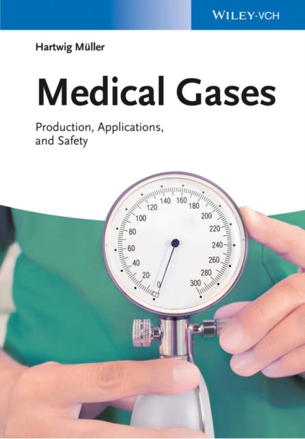 Medical Gases - Production, Applications, and Safety