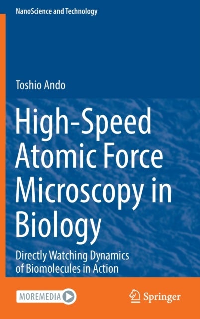 High-Speed Atomic Force Microscopy in Biology - Directly Watching Dynamics of Biomolecules in Action