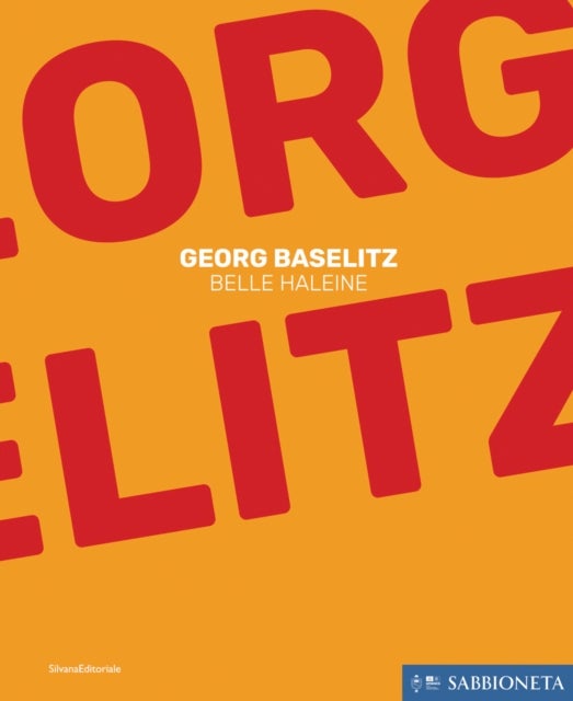 Georg Baselitz - Belle Haleine