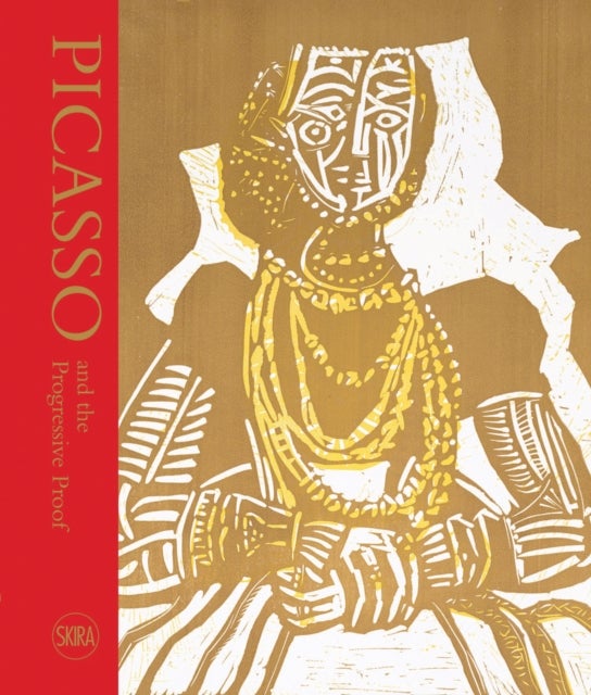 Picasso and the Progressive Proof - Masterpieces in Print