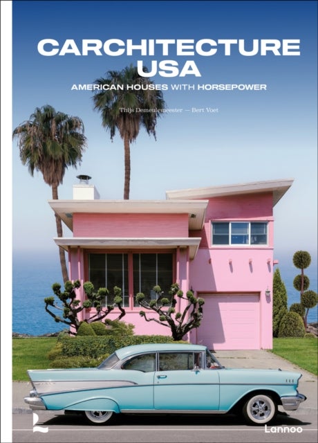 Carchitecture USA - American Houses With Horsepower