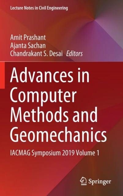 Advances in Computer Methods and Geomechanics - IACMAG Symposium 2019 Volume 1