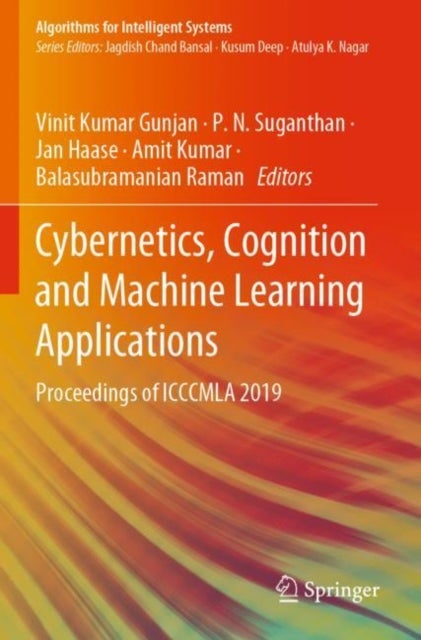 Cybernetics, Cognition and Machine Learning Applications - Proceedings of ICCCMLA 2019