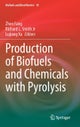 Production of Biofuels and Chemicals with Pyrolysis
