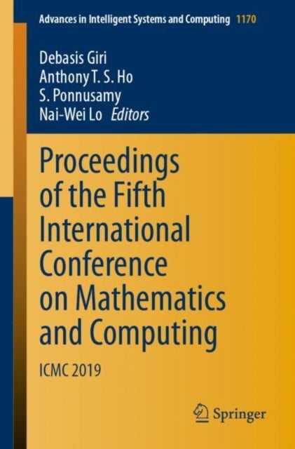 Proceedings of the Fifth International Conference on Mathematics and Computing - ICMC 2019