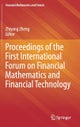 Proceedings of the First International Forum on Financial Mathematics and Financial Technology
