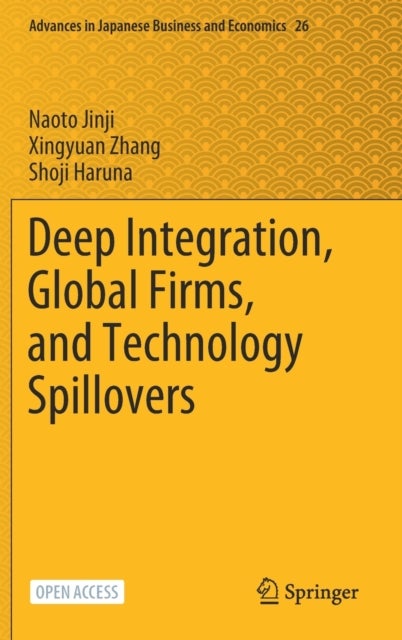 Deep Integration, Global Firms, and Technology Spillovers