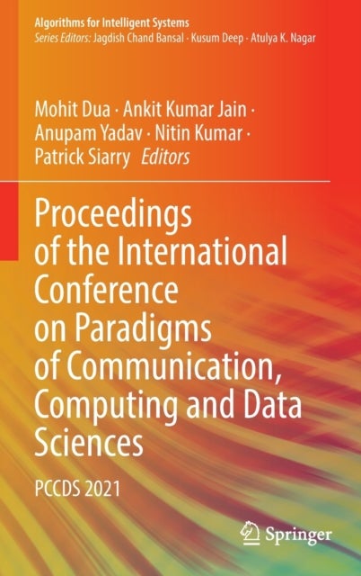 Proceedings of the International Conference on Paradigms of Communication, Computing and Data Sciences - PCCDS 2021