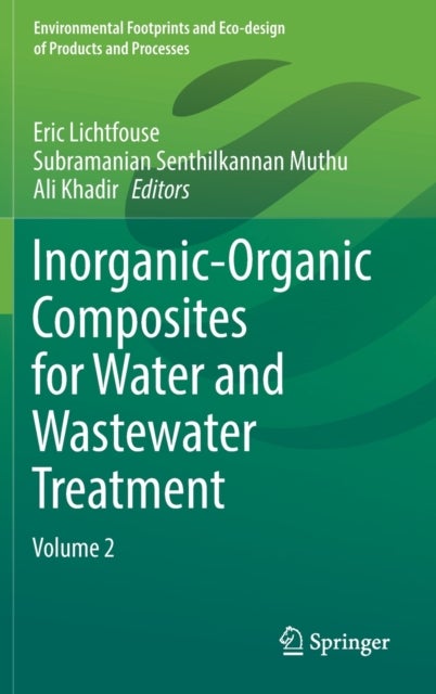 Inorganic-Organic Composites for Water and Wastewater Treatment - Volume 2
