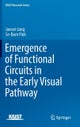 Emergence of Functional Circuits in the Early Visual Pathway