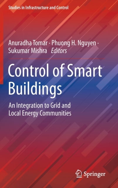 Control of Smart Buildings - An Integration to Grid and Local Energy Communities