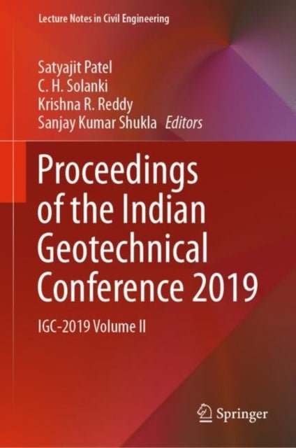 Proceedings of the Indian Geotechnical Conference 2019 - IGC-2019 Volume II