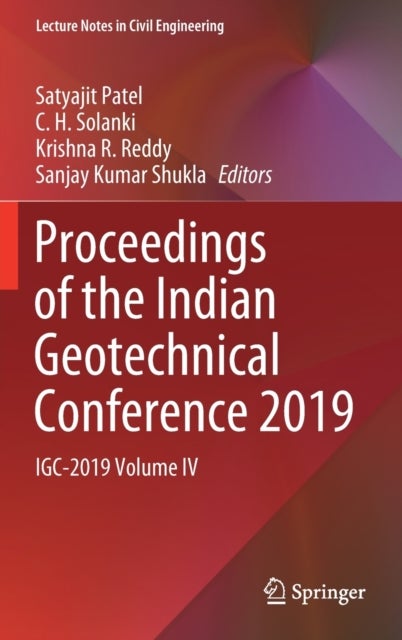 Proceedings of the Indian Geotechnical Conference 2019 - IGC-2019 Volume IV
