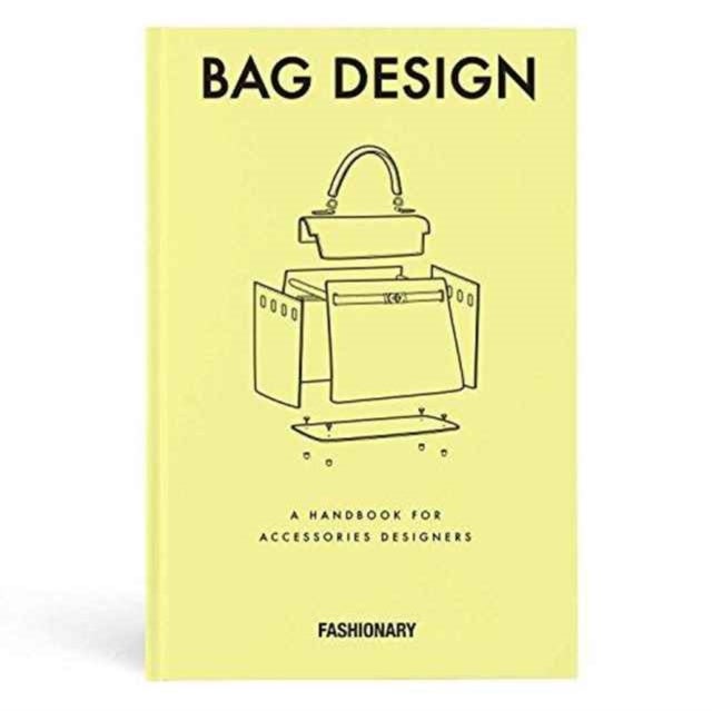 Fashionary Bag Design - A Handbook for Accessories Designers