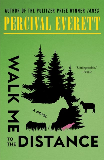 Walk Me to the Distance - A Novel
