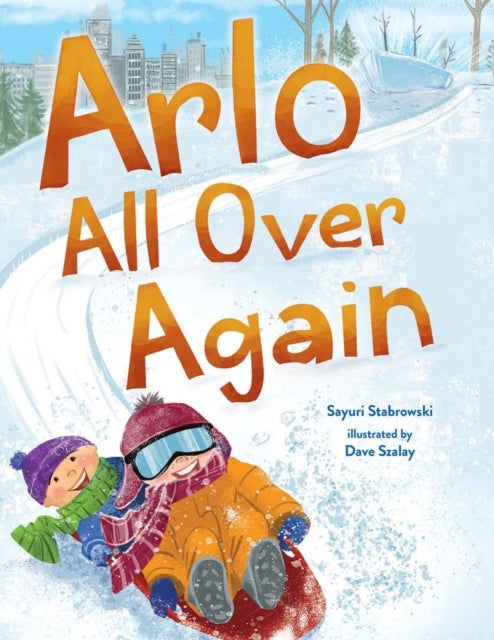 Arlo All Over Again - A story about making new friends