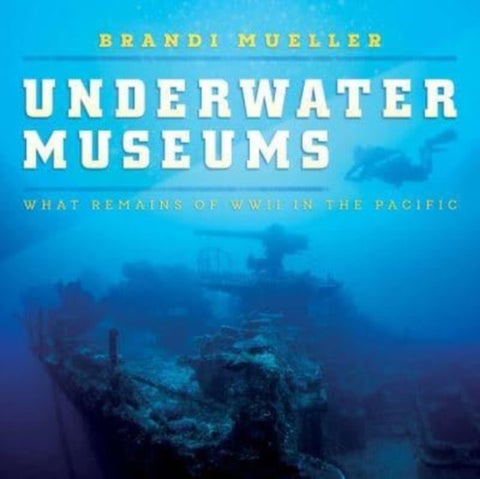 Underwater Museums - What Remains of WWII in the Pacific