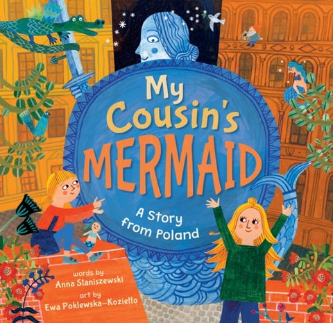My Cousin's Mermaid - A Story from Poland