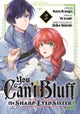 You Can't Bluff the Sharp-Eyed Sister 2