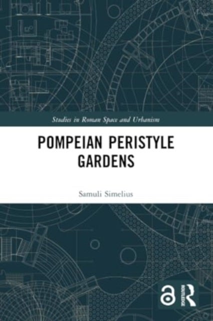 Pompeian Peristyle Gardens