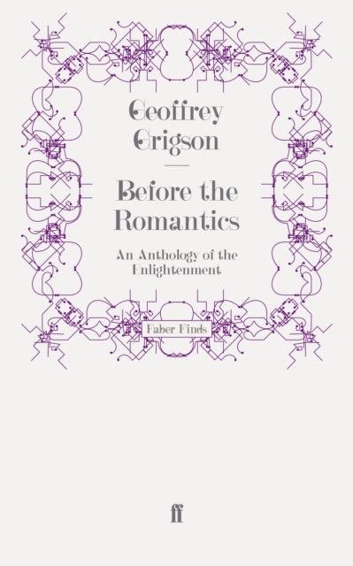 Before the Romantics - An Anthology of the Enlightenment