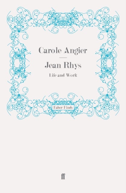 Jean Rhys - Life and Work